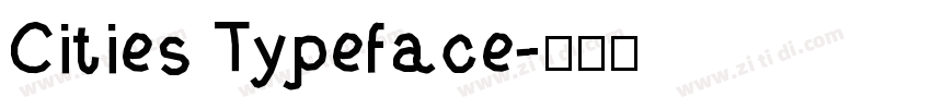 Cities Typeface字体转换